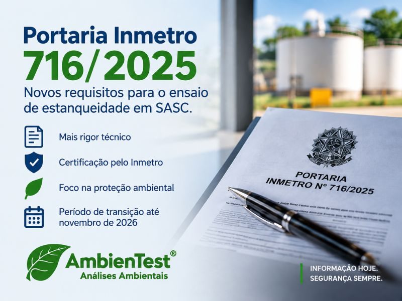 Teste de Estanqueidade em SASC e SAAC: o que sua empresa precisa saber sobre segurança, licenciamento e a Portaria Inmetro 716/2025